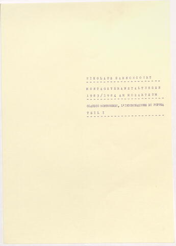 Inhaltsverzeichnis Montagsveranstaltung Nikolaus Harnoncourt, Historische Aufführungspraxis, Mozarteum Salzburg 1983/84 - 9 Termine