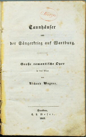 Wagner, Rochard: Tannhäuser 1845 - https://upload.wikimedia.org/wikipedia/commons/8/8c/Wagner_Tannh%C3%A4user_1845.jpg
